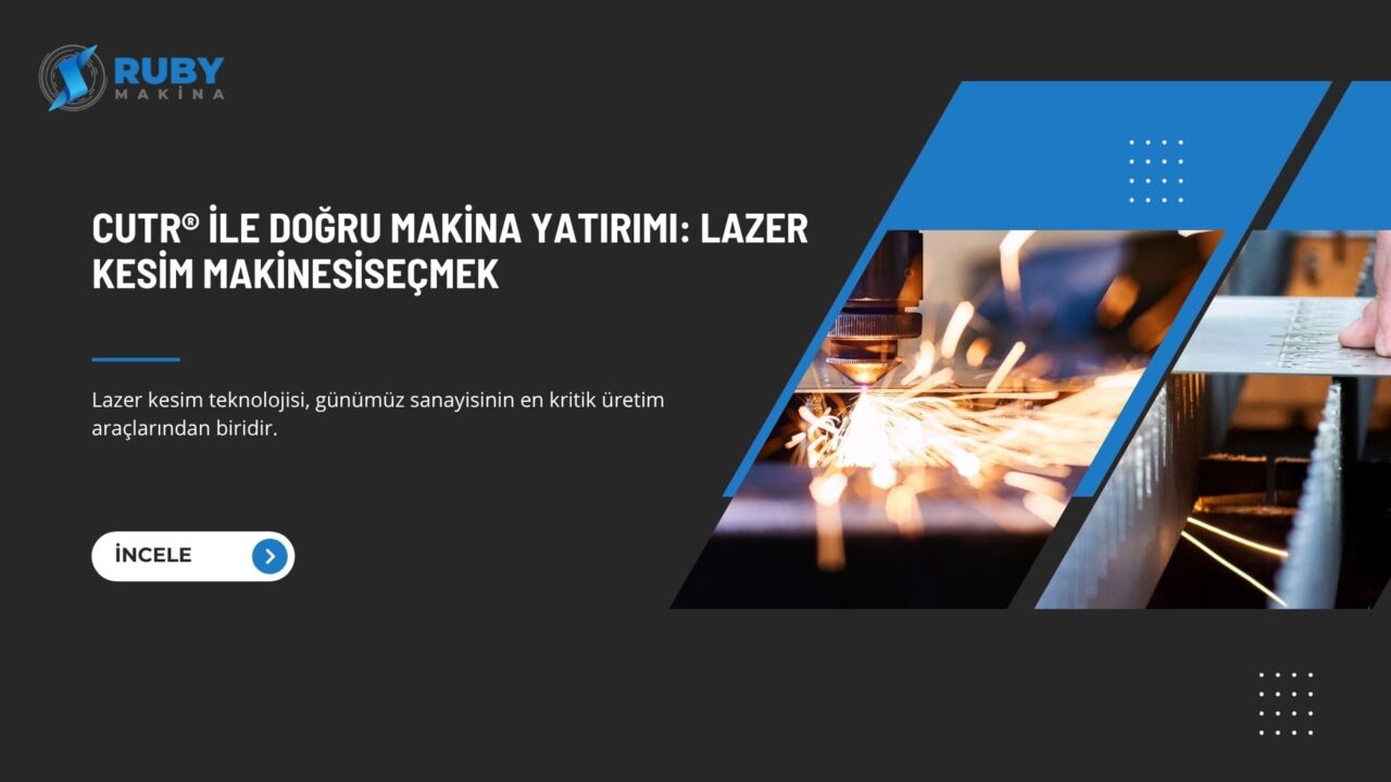 Cutr Doğru Makine Yatırımı
